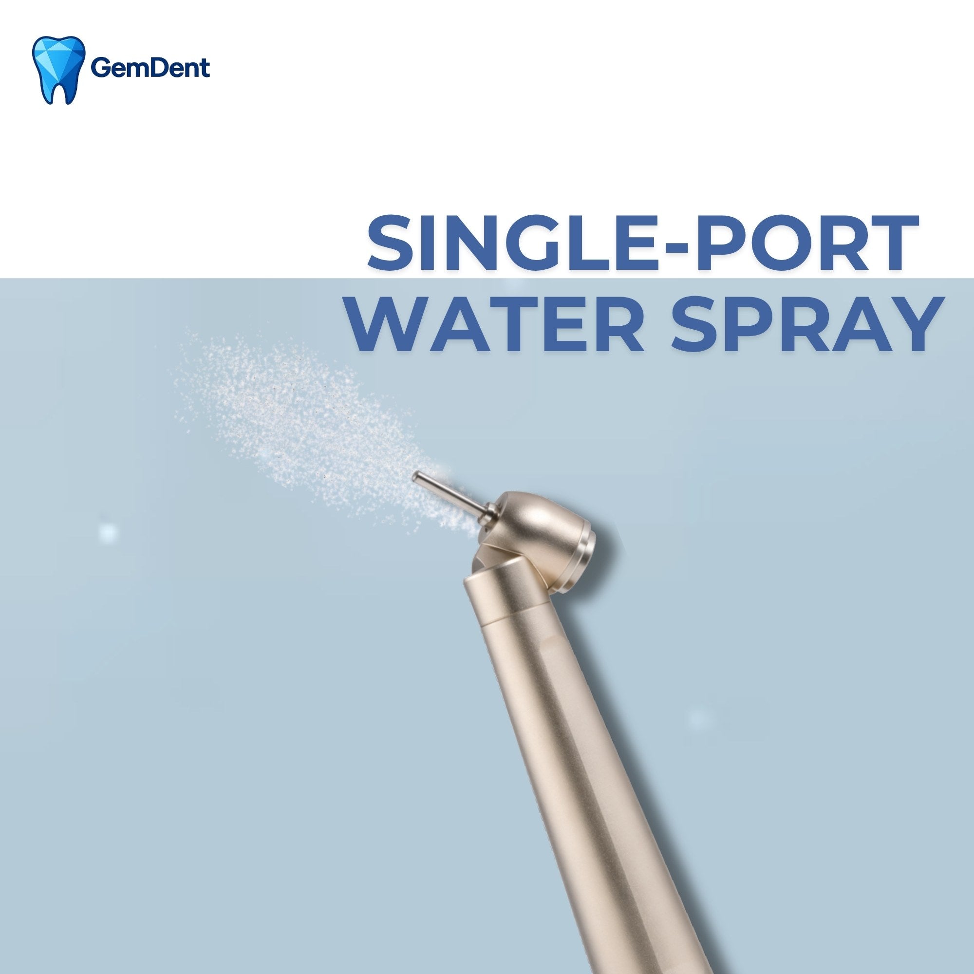 Single port water spray system on GemDent dental handpiece for efficient cooling and debris control